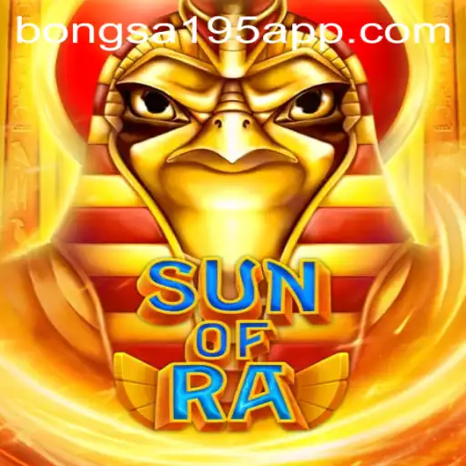 Exploring the Mystical World of SunofRa: A New Gaming Adventure with bongsa195